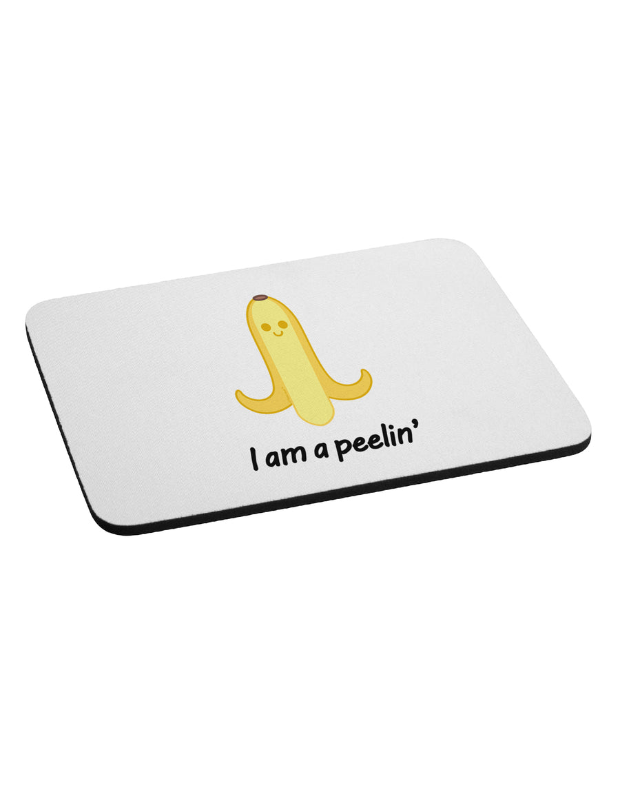 Banana - I am a Peelin Mousepad-TooLoud-White-Davson Sales