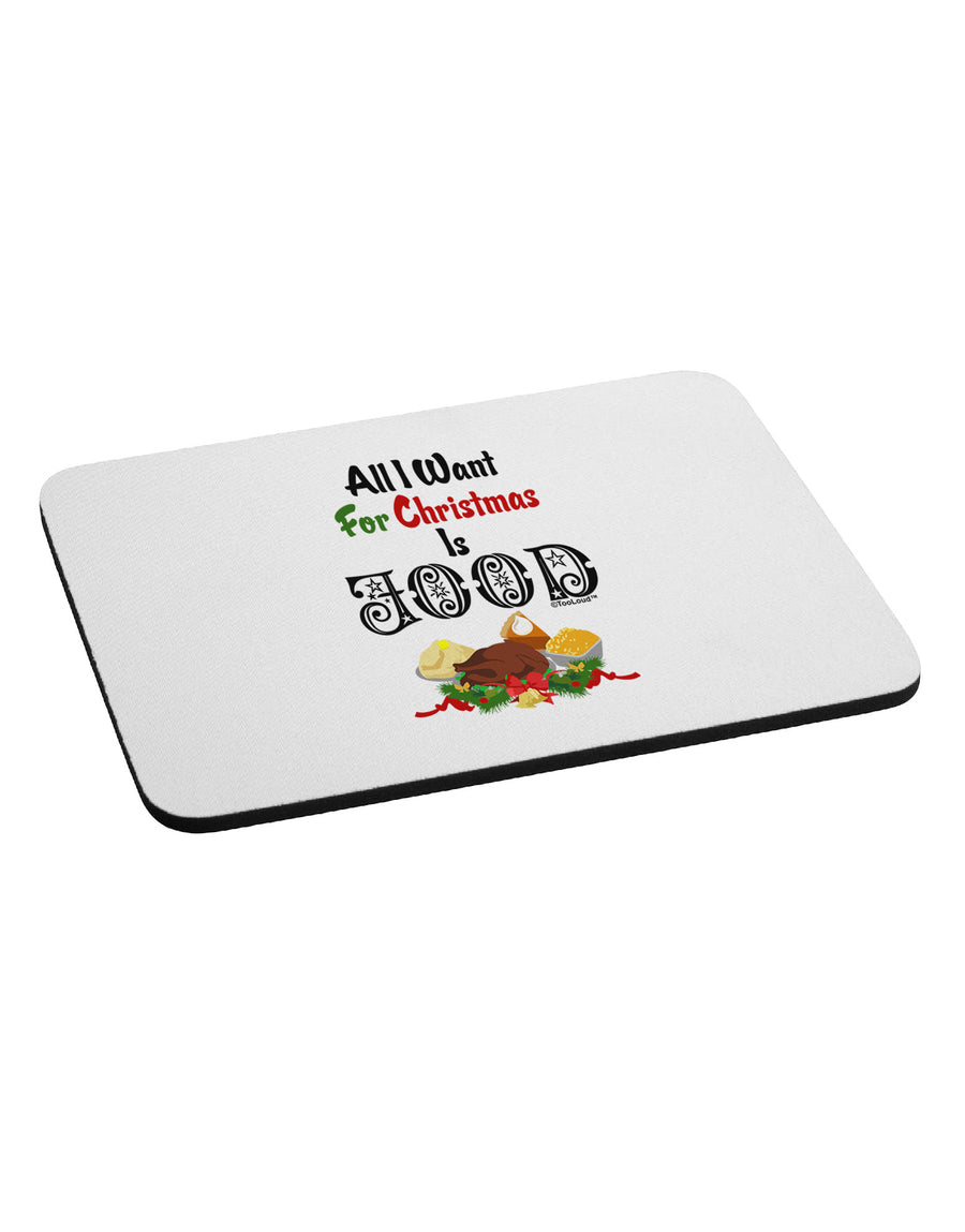 All I Want Is Food Mousepad-TooLoud-White-Davson Sales