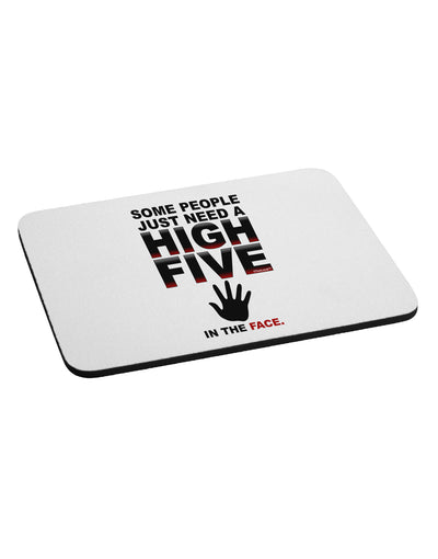 High Five In The Face Mousepad-TooLoud-White-Davson Sales