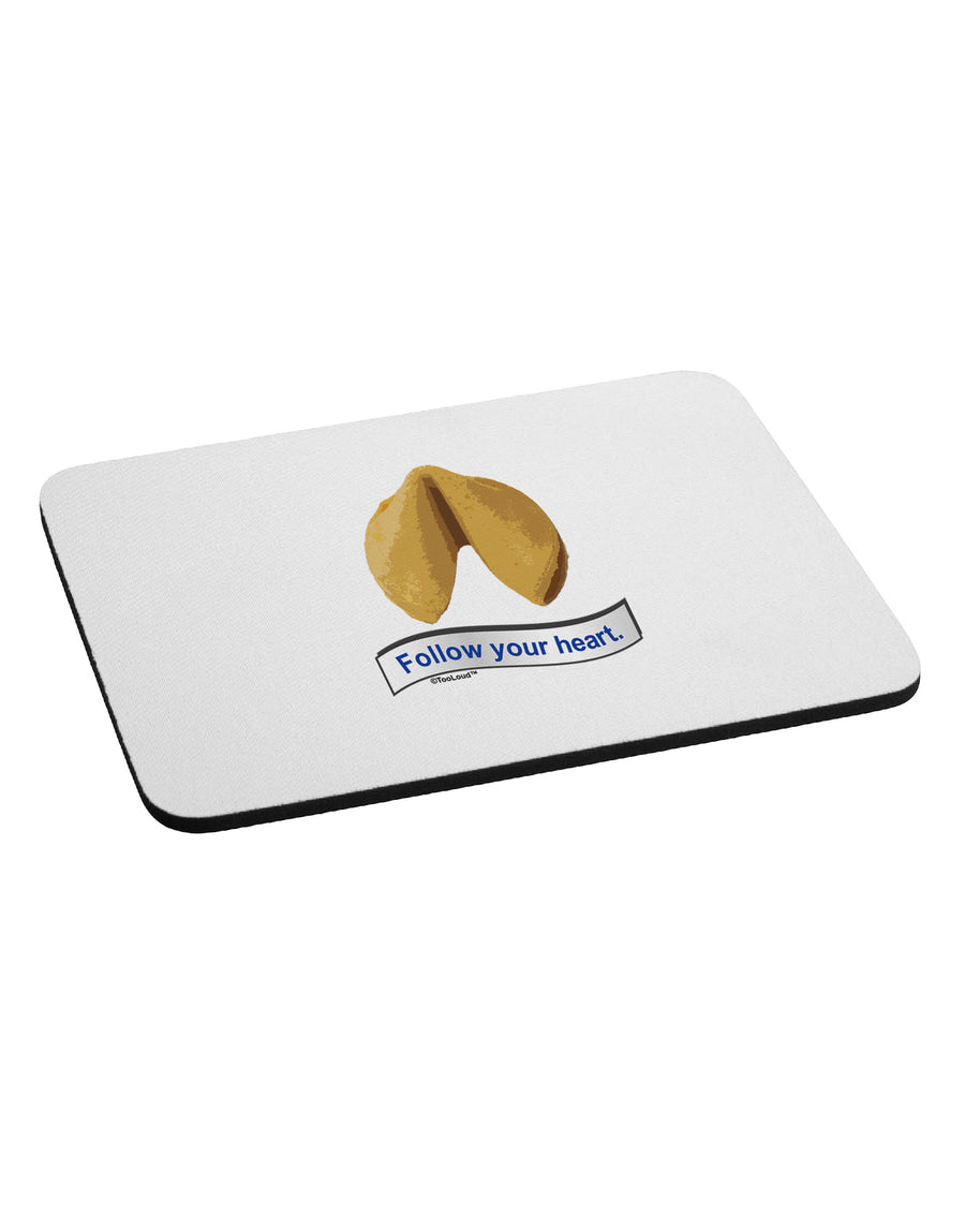 Follow Your Heart Fortune Mousepad-TooLoud-White-Davson Sales