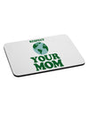 Respect Your Mom - Mother Earth Design - Color Mousepad-TooLoud-White-Davson Sales