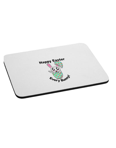 Happy Easter Every Bunny Mousepad by TooLoud-TooLoud-White-Davson Sales