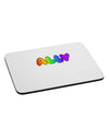 LGBT Ally Rainbow Text Mousepad by TooLoud-TooLoud-White-Davson Sales