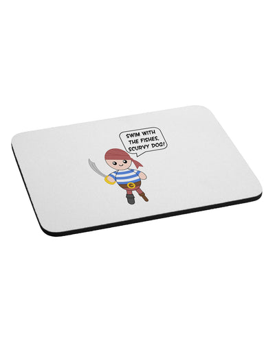 Swim With the Fishes- Petey the Pirate Mousepad-TooLoud-White-Davson Sales