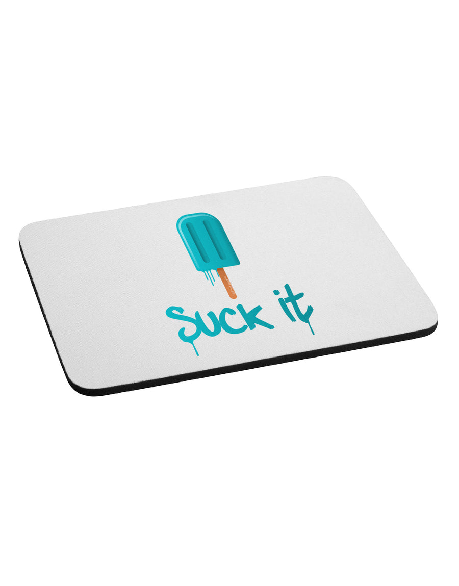 Suck It Popsicle Mousepad-TooLoud-White-Davson Sales