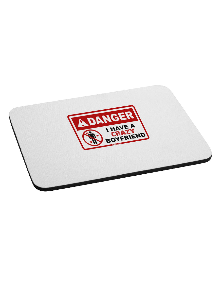 Danger - Crazy Boyfriend Mousepad-TooLoud-White-Davson Sales