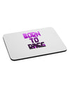 Born To Rage Purple Mousepad-TooLoud-White-Davson Sales