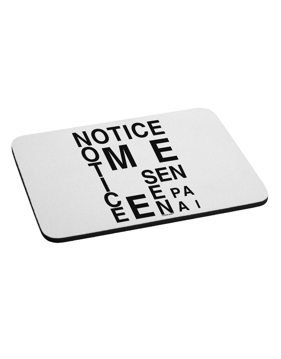 Notice Me Senpai Artistic Text Mousepad-TooLoud-White-Davson Sales