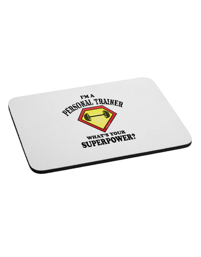 Personal Trainer - Superpower Mousepad-TooLoud-White-Davson Sales