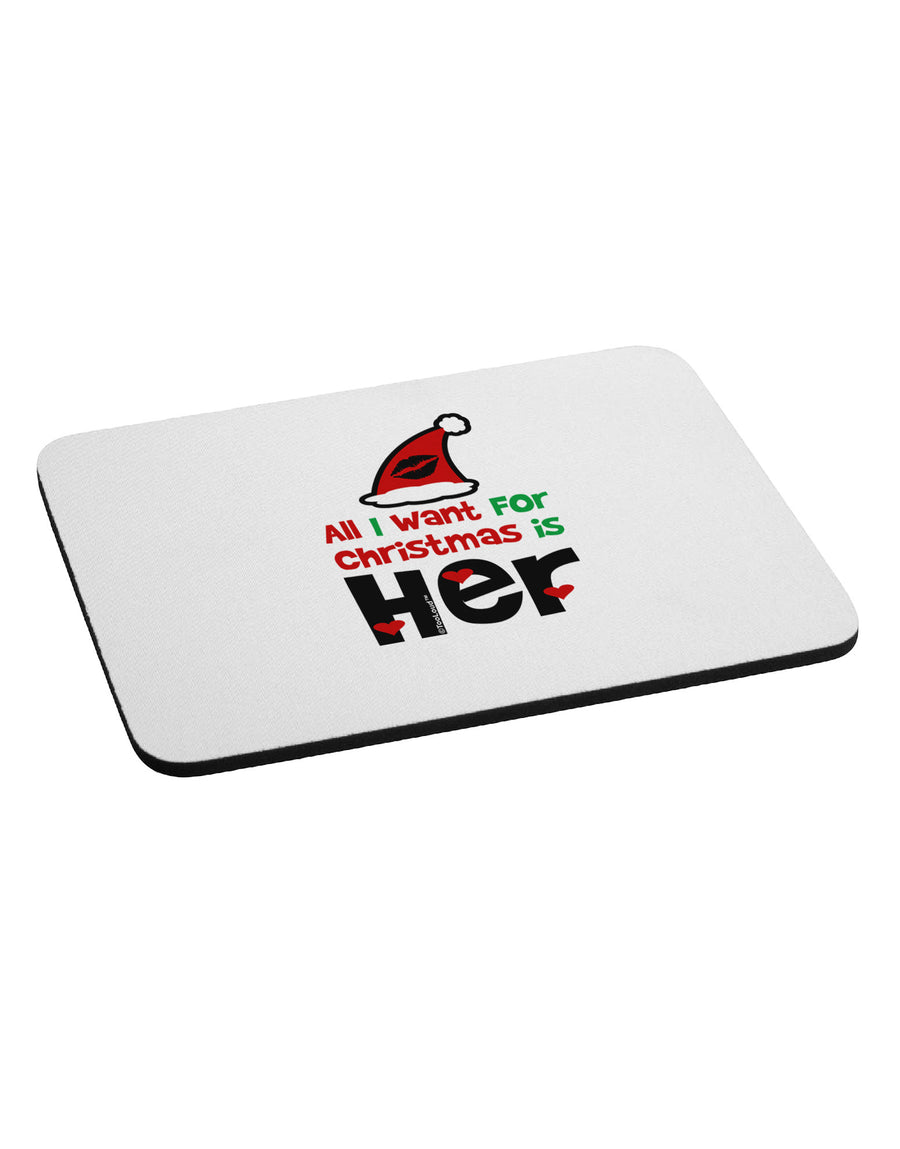 All I Want is Her Matching His & Hers Mousepad-TooLoud-White-Davson Sales