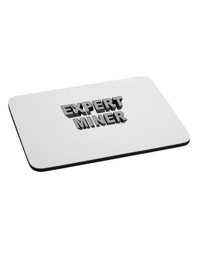 Expert Miner Mousepad-TooLoud-White-Davson Sales