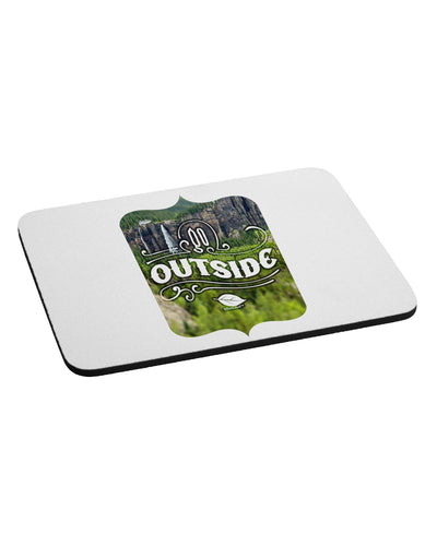 Go Outside - Beautiful Cliffs Mousepad by TooLoud-TooLoud-White-Davson Sales