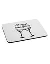 At My Age I Need Glasses - Martini Mousepad by TooLoud-TooLoud-White-Davson Sales