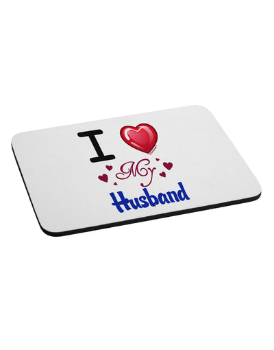 I Love Heart My Husband Mousepad-TooLoud-White-Davson Sales