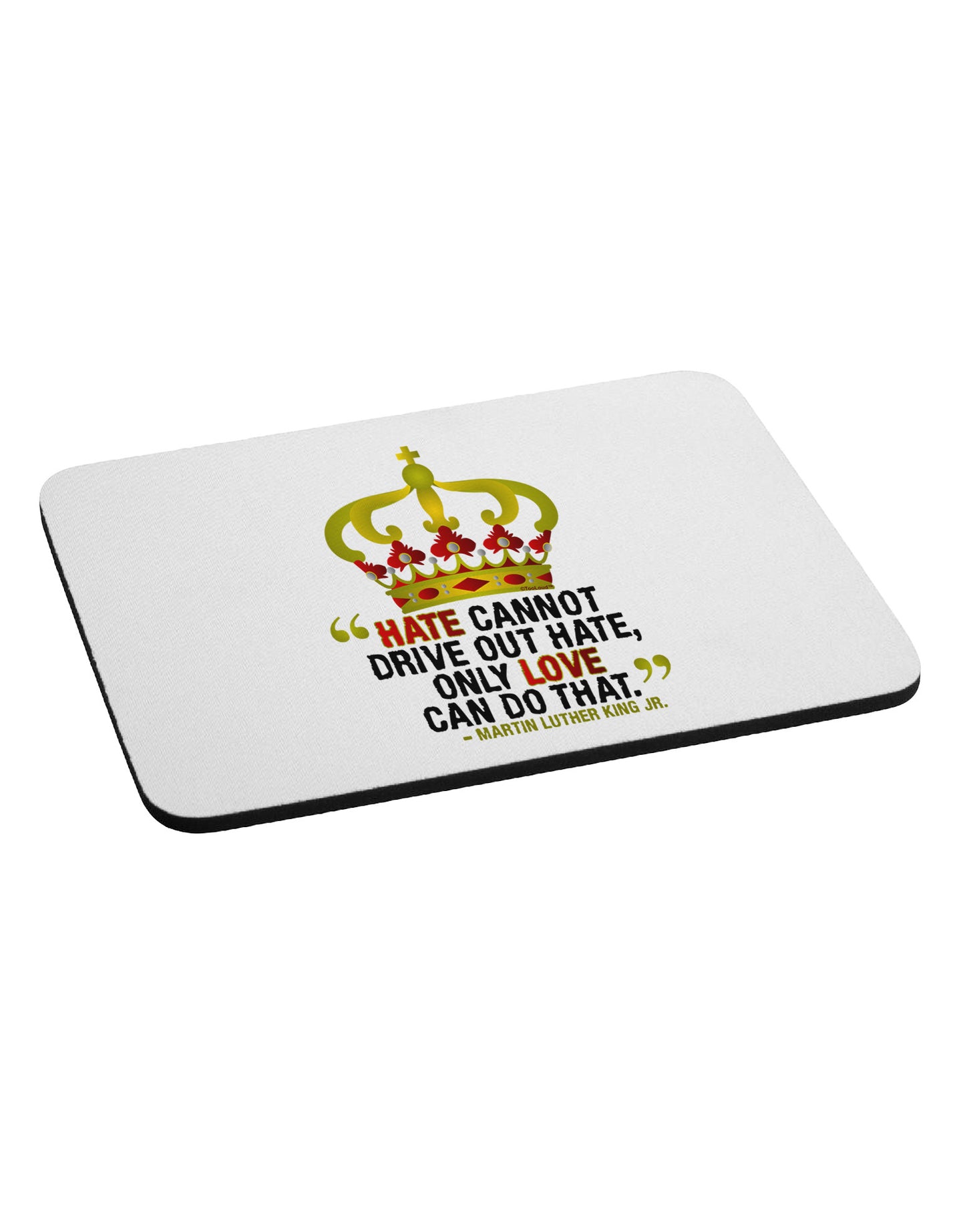 MLK - Only Love Quote Mousepad-TooLoud-White-Davson Sales
