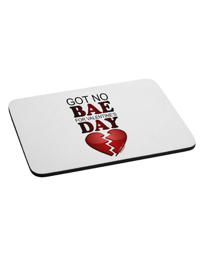 No Bae For Valentine's Day Mousepad-TooLoud-White-Davson Sales