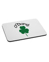 O'Dang - St Patrick's Day Mousepad-TooLoud-White-Davson Sales