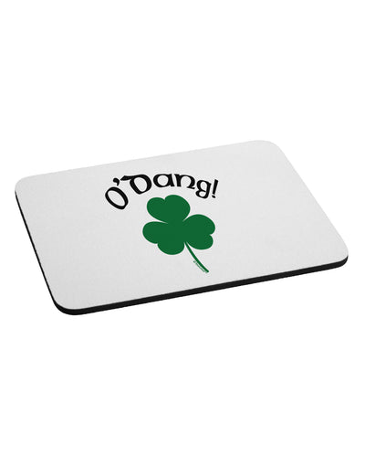 O'Dang - St Patrick's Day Mousepad-TooLoud-White-Davson Sales