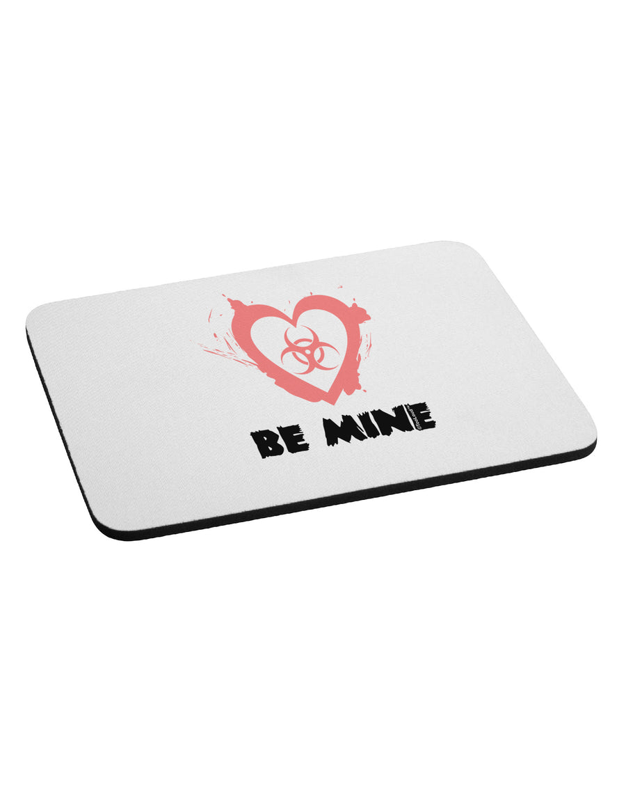 Be Mine - Bio Hazard Heart Mousepad by TooLoud-TooLoud-White-Davson Sales