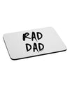 Rad Dad Design Mousepad-TooLoud-White-Davson Sales