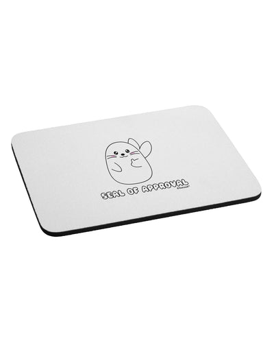 Seal of Approval Mousepad by TooLoud-TooLoud-White-Davson Sales