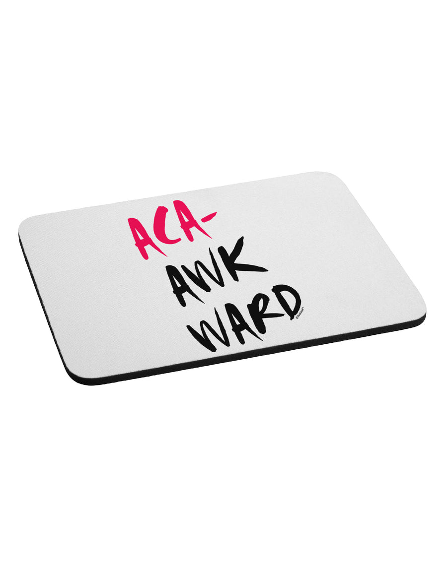 Aca-Awkward Mousepad-TooLoud-White-Davson Sales