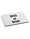 Trick or Drink - Halloween Funny Mousepad-TooLoud-White-Davson Sales