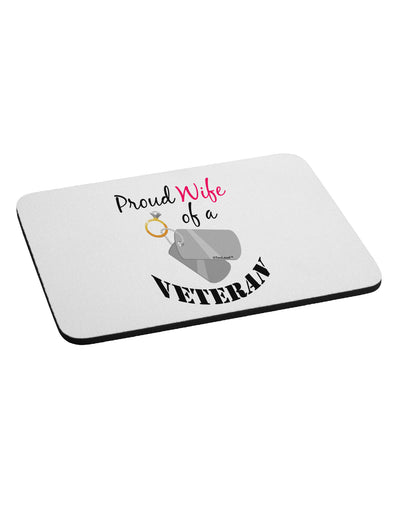 Wife of Veteran Mousepad-TooLoud-White-Davson Sales