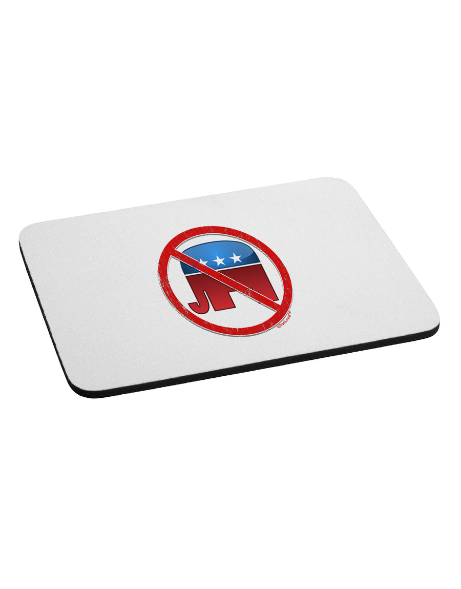 Distressed No Republicans Sign Mousepad-TooLoud-White-Davson Sales