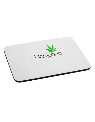 Marijuana Text and Leaf Mousepad-TooLoud-White-Davson Sales