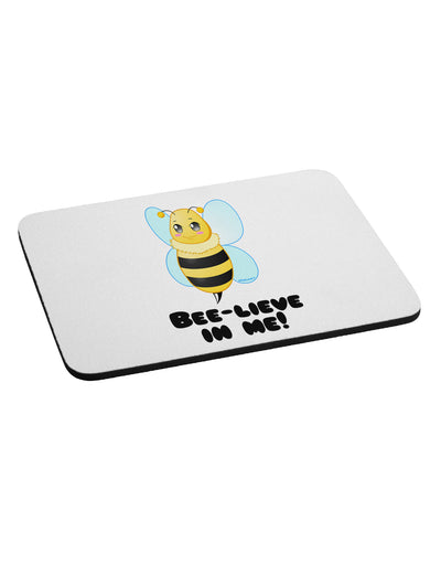 Bee-lieve In Me Mousepad-TooLoud-White-Davson Sales