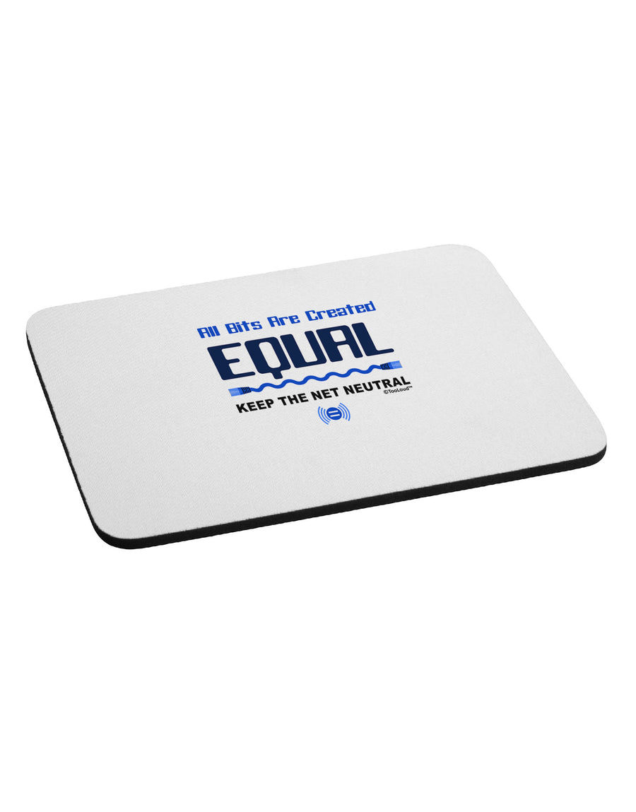 All Bits Are Created Equal - Net Neutrality Mousepad-TooLoud-White-Davson Sales