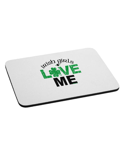 Irish Girls Love Me Mousepad-TooLoud-White-Davson Sales