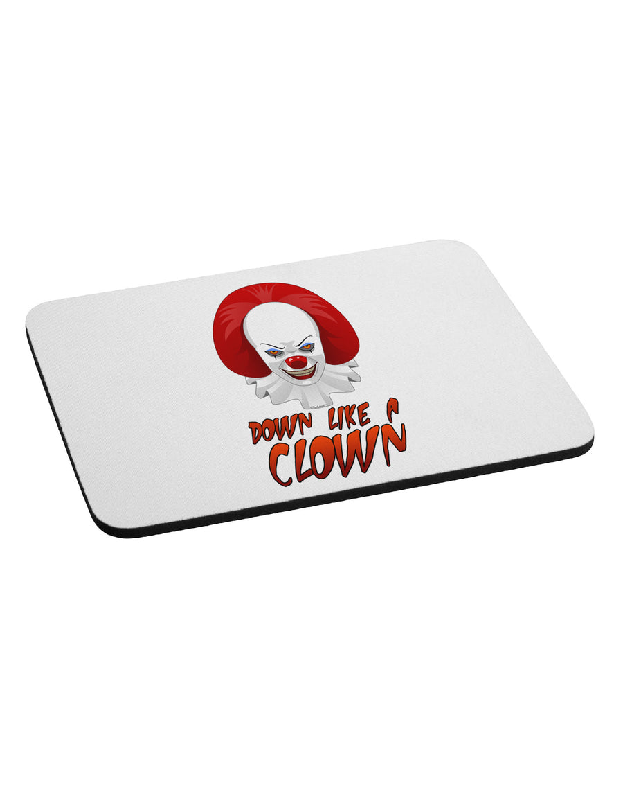 Down Like a Clown Mousepad-TooLoud-White-Davson Sales