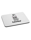 It's Caturday Cute Cat Design Mousepad by TooLoud-TooLoud-White-Davson Sales