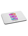 I Wanna Dance With You Mousepad-TooLoud-White-Davson Sales