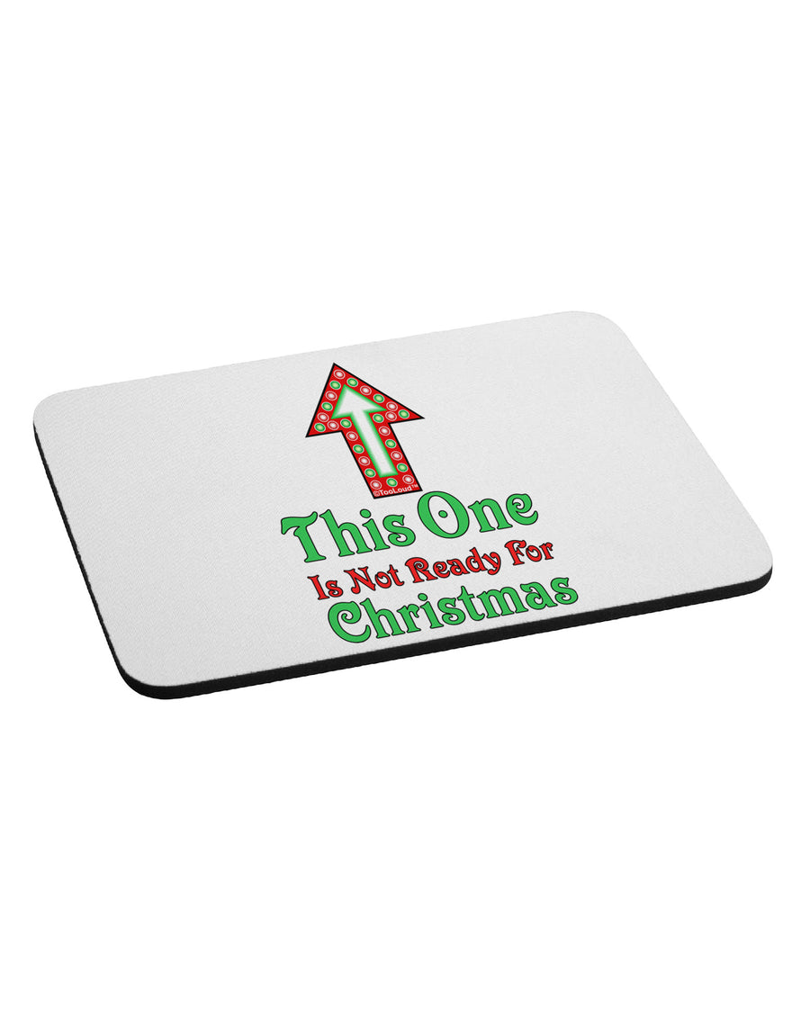 This Guy Is Not Ready For Christmas Mousepad-TooLoud-White-Davson Sales