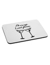 At My Age I Need Glasses - Martini Distressed Mousepad by TooLoud-TooLoud-White-Davson Sales