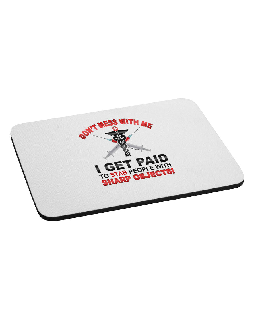 Nurse - Don't Mess With Me Mousepad-TooLoud-White-Davson Sales