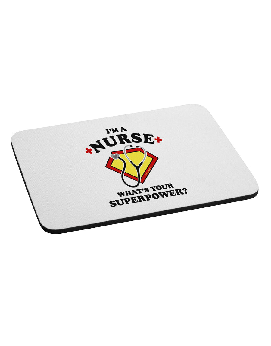 Nurse - Superpower Mousepad-TooLoud-White-Davson Sales
