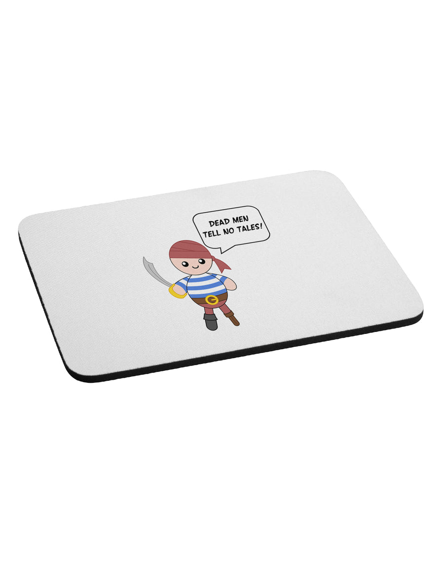 Dead Men Tell No Tales - Petey the Pirate Mousepad-TooLoud-White-Davson Sales