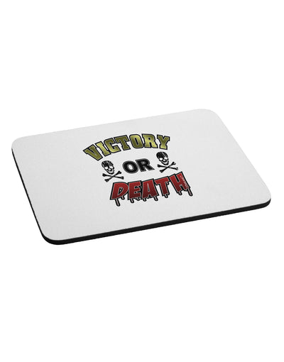 Victory Or Death Mousepad-TooLoud-White-Davson Sales