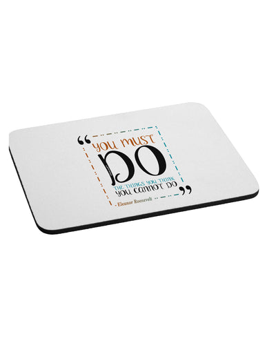 You Must Eleanor R Mousepad-TooLoud-White-Davson Sales