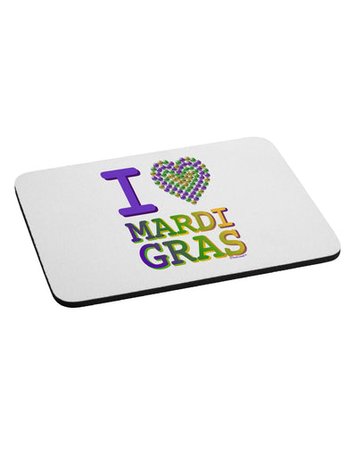 I Love Heart Mardi Gras Mousepad-TooLoud-White-Davson Sales