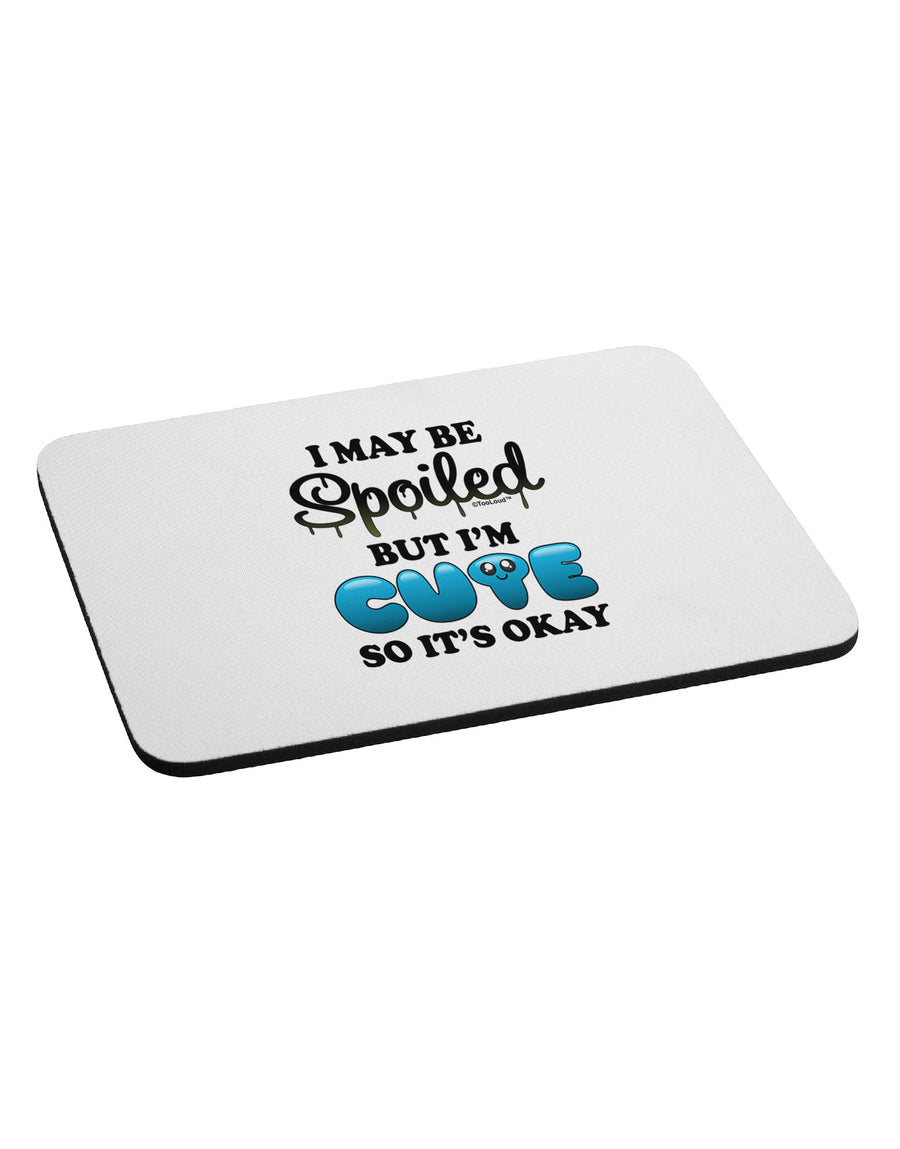 Spoiled But Cute Blue Mousepad-TooLoud-White-Davson Sales