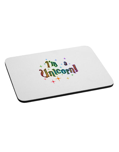 I'm a Unicorn Text Mousepad-TooLoud-White-Davson Sales