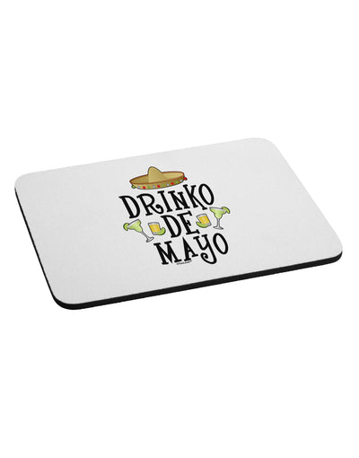 Drinko De Mayo Mousepad-TooLoud-White-Davson Sales