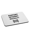 Support Internet Neutrality Mousepad-TooLoud-White-Davson Sales