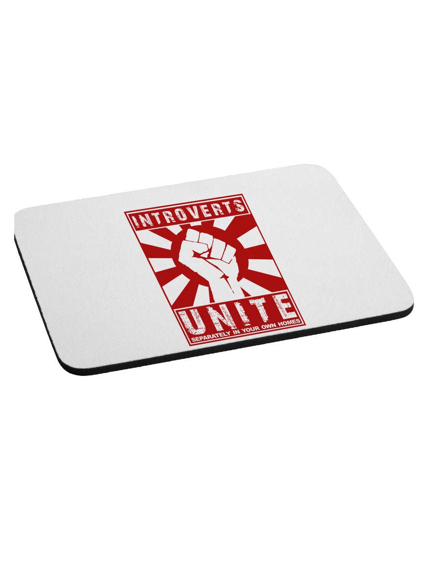 Introverts Unite Funny Mousepad by TooLoud-TooLoud-White-Davson Sales