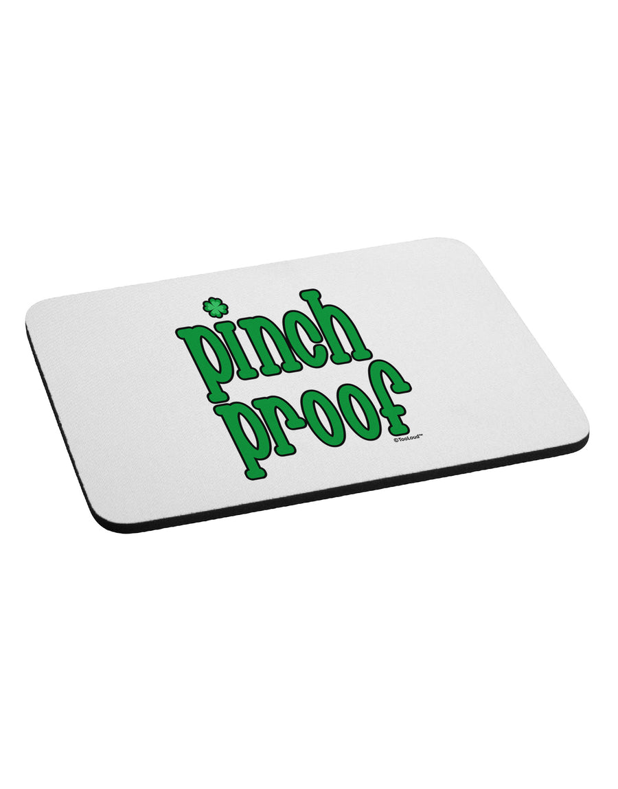 Pinch Proof - St. Patrick's Day Mousepad by TooLoud-TooLoud-White-Davson Sales